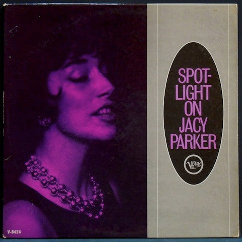 Jacy Parker : Spotlight On Jacy Parker (LP, Album, Mono)