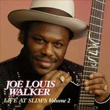 Laden Sie das Bild in den Galerie-Viewer, Joe Louis Walker : Live At Slim's Volume 2 (CD, Album)
