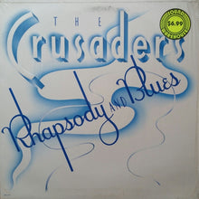 Load image into Gallery viewer, The Crusaders : Rhapsody And Blues (LP, Album, Pin)

