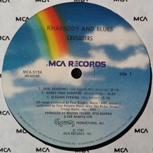 Load image into Gallery viewer, The Crusaders : Rhapsody And Blues (LP, Album, Pin)
