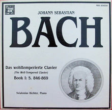Charger l&#39;image dans la galerie, Johann Sebastian Bach / Sviatoslav Richter : Das Wohltemperierte Clavier, Book I: S. 846-869 (3xLP, Album, 3 L)
