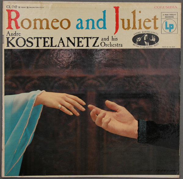 André Kostelanetz And His Orchestra : Romeo And Juliet (LP)
