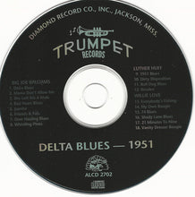 Laden Sie das Bild in den Galerie-Viewer, Big Joe Williams / Willie Love (2) / Luther Huff : Delta Blues -1951 (CD, Comp, RM)
