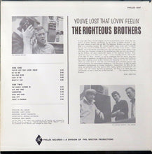 Laden Sie das Bild in den Galerie-Viewer, The Righteous Brothers : You&#39;ve Lost That Lovin&#39; Feelin&#39; (LP, Album, Mon)
