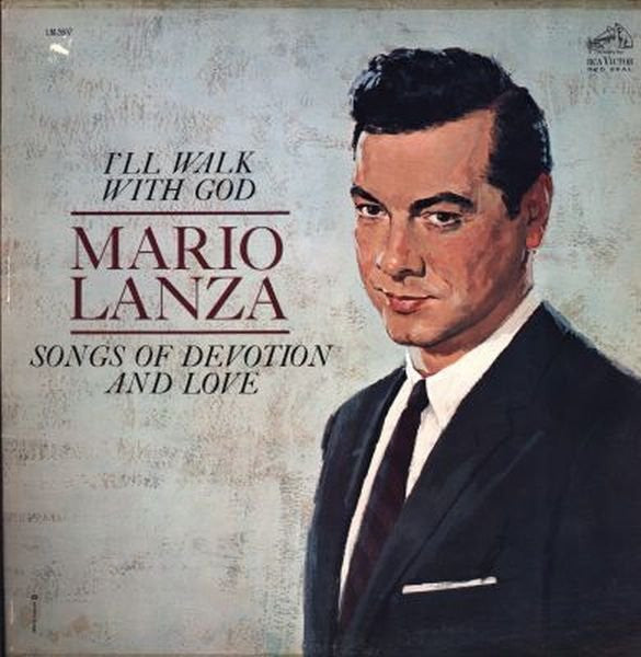 Mario Lanza : I'll Walk With God (LP, Mono)