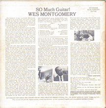 Charger l'image dans la galerie, Wes Montgomery : So Much Guitar! (LP, Album, Mono)
