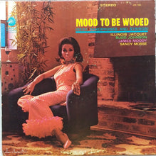 Load image into Gallery viewer, Various : Mood To Be Wooed (Sexy Saxophones And Strings) (LP, Comp)
