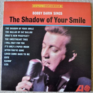 Bobby Darin : Bobby Darin Sings The Shadow Of Your Smile (LP, Album)
