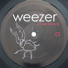 Load image into Gallery viewer, Weezer : Make Believe (LP, Album)
