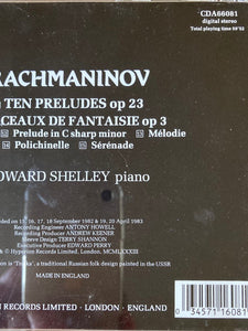 Rachmaninov* / Howard Shelley : Ten Preludes, Op. 23 ; Morceaux De Fantaisie, Op. 3 (CD, Album, Emp)