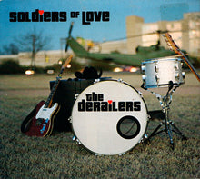 Load image into Gallery viewer, The Derailers : Soldiers Of Love (CD, Album)
