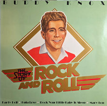 Load image into Gallery viewer, Buddy Knox : The Story Of Rock And Roll (LP, Comp, Mono)
