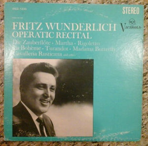 Fritz Wunderlich : Operatic Recital /Die Zauberflöte • Martha • Rigoletto / La Bohème • Turnadot • Madama Butterfly / Cavalleria Rusticana And Others (LP, Comp, RE)