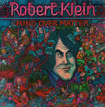 Load image into Gallery viewer, Robert Klein : Mind Over Matter (LP, Album, Son)
