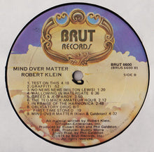 Load image into Gallery viewer, Robert Klein : Mind Over Matter (LP, Album, Son)
