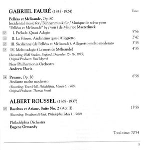 Ibert* / Fauré* / Roussel* - Philadelphia Orchestra*, Eugene Ormandy / New Philharmonia Orchestra, Andrew Davis : Divertissement - Escales / Pavane - Pélleas Et Mélisande / Bacchus Et Ariane (CD, Comp, RM)