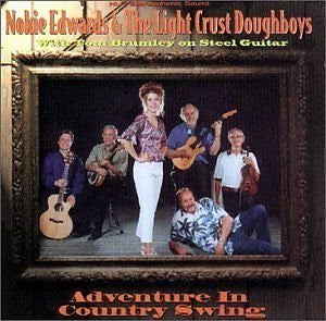 Nokie Edwards And The Light Crust Doughboys : Adventure In Country Swing   (CD, Album)