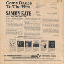 Load image into Gallery viewer, Sammy Kaye And His Orchestra : Come Dance To The Hits With Sammy Kaye And His Orchestra (LP, Album, Mono)
