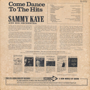 Sammy Kaye And His Orchestra : Come Dance To The Hits With Sammy Kaye And His Orchestra (LP, Album, Mono)