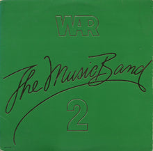 Load image into Gallery viewer, War : The Music Band 2 (LP, Album, Glo)
