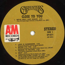 Charger l&#39;image dans la galerie, Carpenters : Close To You (LP, Album, Mon)
