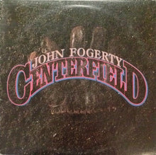 Load image into Gallery viewer, John Fogerty : Centerfield (LP, Album, All)
