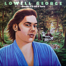Load image into Gallery viewer, Lowell George : Thanks I&#39;ll Eat It Here (LP, Album, Jac)
