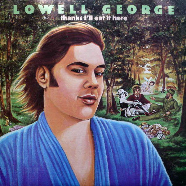 Lowell George : Thanks I'll Eat It Here (LP, Album, Jac)