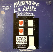 Laden Sie das Bild in den Galerie-Viewer, Stephen Sondheim : Marry Me A Little (Original Cast Recording) (LP, Album)
