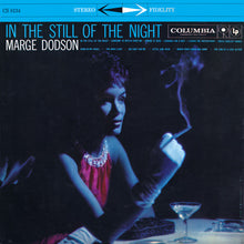 Charger l&#39;image dans la galerie, Marge Dodson : In The Still Of The Night  (LP)
