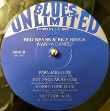 Laden Sie das Bild in den Galerie-Viewer, Red Beans And Rice Revue : Wanna Dance? (LP)
