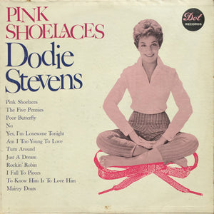Dodie Stevens : Pink Shoelaces (LP, Album, Mono)