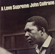 Charger l'image dans la galerie, John Coltrane : A Love Supreme (LP, Album, Ltd, RE, RM, Gat)
