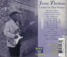 Charger l&#39;image dans la galerie, Jesse Thomas (2) : Lookin&#39; For That Woman (CD, Album)
