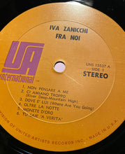 Laden Sie das Bild in den Galerie-Viewer, Iva Zanicchi : Fra Noi (LP, Album)
