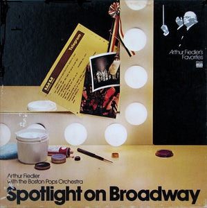 Arthur Fiedler With The Boston Pops Orchestra* : Spotlight On Broadway (3xLP, Comp + Box)