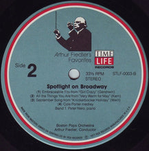 Load image into Gallery viewer, Arthur Fiedler With The Boston Pops Orchestra* : Spotlight On Broadway (3xLP, Comp + Box)
