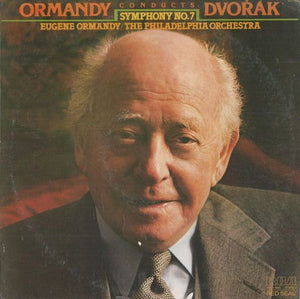 Eugene Ormandy / The Philadelphia Orchestra : Ormandy Conducts Dvořák, Symphony No. 7 (LP)