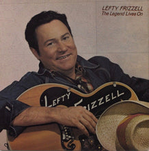Laden Sie das Bild in den Galerie-Viewer, Lefty Frizzell : The Legend Lives On (LP, Comp)

