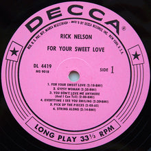Load image into Gallery viewer, Rick Nelson* : For Your Sweet Love (LP, Album, Mono, Promo)
