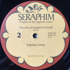 Joseph Schmidt : The Art Of Joseph Schmidt (The Legendary Tenor In Opera And Song) (LP, Comp, Mono)