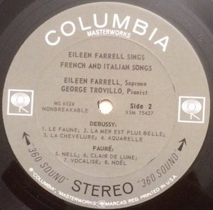 Eileen Farrell / Debussy* / Fauré* / Respighi* / Castelnuovo-Tedesco* / George Trovillo : Eileen Farrell Sings French And Italian Songs (LP)