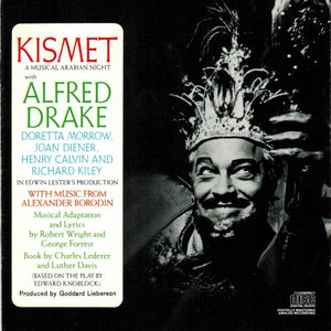 Alfred Drake & The Kismet Original Broadway Cast : Kismet (CD, Album, RE)