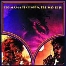 Load image into Gallery viewer, Big Mama Thornton : The Way It Is (LP, Album, Promo)
