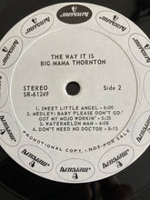 Load image into Gallery viewer, Big Mama Thornton : The Way It Is (LP, Album, Promo)

