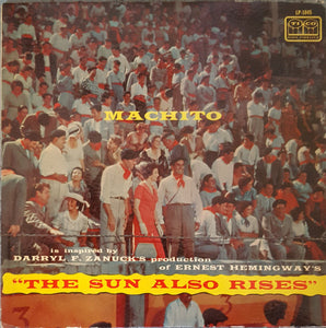 Machito : The Sun Also Rises (LP, Album, Mono)