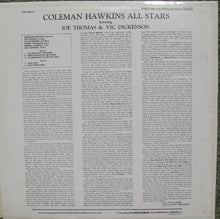 Load image into Gallery viewer, Coleman Hawkins All Stars Featuring Joe Thomas (4) &amp; Vic Dickenson : Coleman Hawkins All Stars (LP, Album, Mono)
