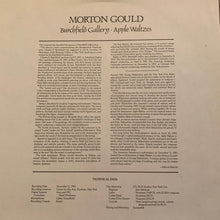 Laden Sie das Bild in den Galerie-Viewer, Morton Gould, American Symphony Orchestra* : Morton Gould Conducts His Burchfield Gallery And Apple Waltzes (LP)
