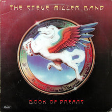 Load image into Gallery viewer, Steve Miller Band : Book Of Dreams (LP, Album, Win)
