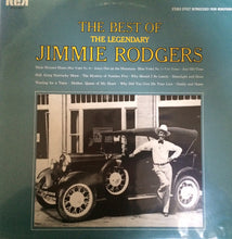 Load image into Gallery viewer, Jimmie Rodgers : The Best Of The Legendary Jimmie Rodgers (LP, Comp)
